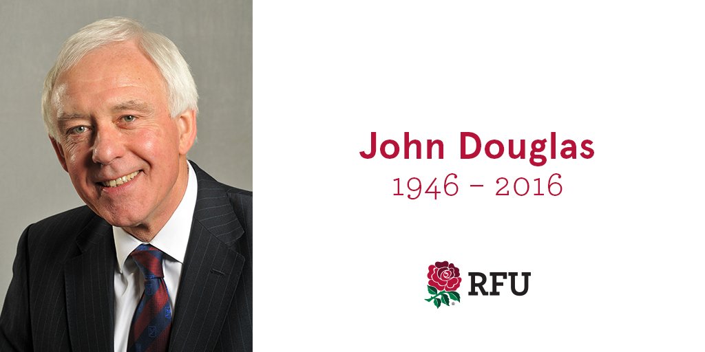 EnglandRugby's tweet image. The RFU pays tribute to former Board Member John Douglas who sadly passed away yesterday: bit.ly/JDouglas