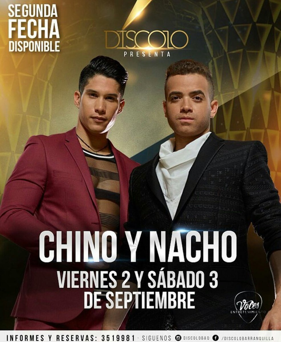 VoCes_Ent's tweet photo. SEGUNDA FECHA 2 DE SEPTIEMBRE 
CHINO Y NACHO 
Mayor información AQUÍ https://t.co/IwfpxXTLyG