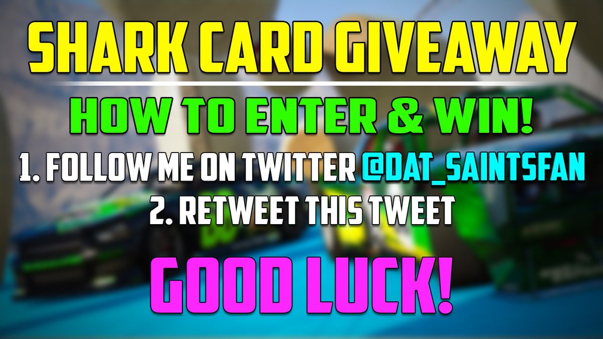 Dat_Saintsfan's tweet image. #GTAOnline Shark Card Giveaway! RT and Follow me to enter!