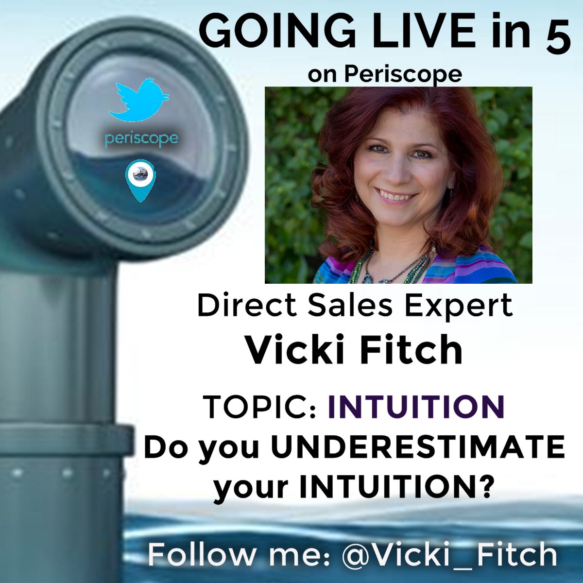 vicki_fitch's tweet photo. Do you UNDERESTIMATE your INTUITION? Live in 5 on #Periscope #TrustYourself #SerialEntrepreneur #DirectSalesExpert https://t.co/Zi7vrKwBz2
