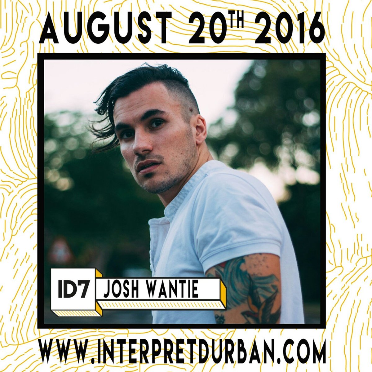 The 1st #ID7 act is out the bag. <a href="/JoshWantie/">Josh Wantie</a> will be taking to the <a href="/InterpretDurban/">InterpretDurban</a> stage Aug 20th.It just got real!