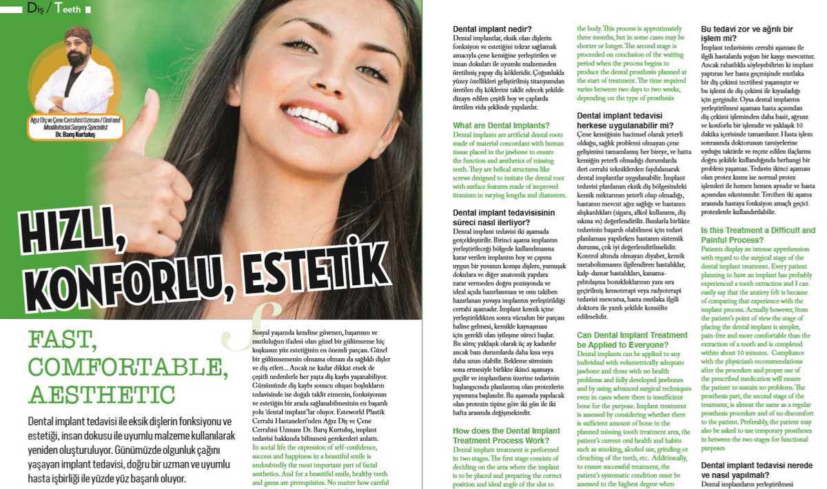 Dental implant tedavisinin detaylarını Esteworld Ağız Diş ve Çene Cerrahisi Uzmanı Dr. Barış Kurtuluş'a sorduk.