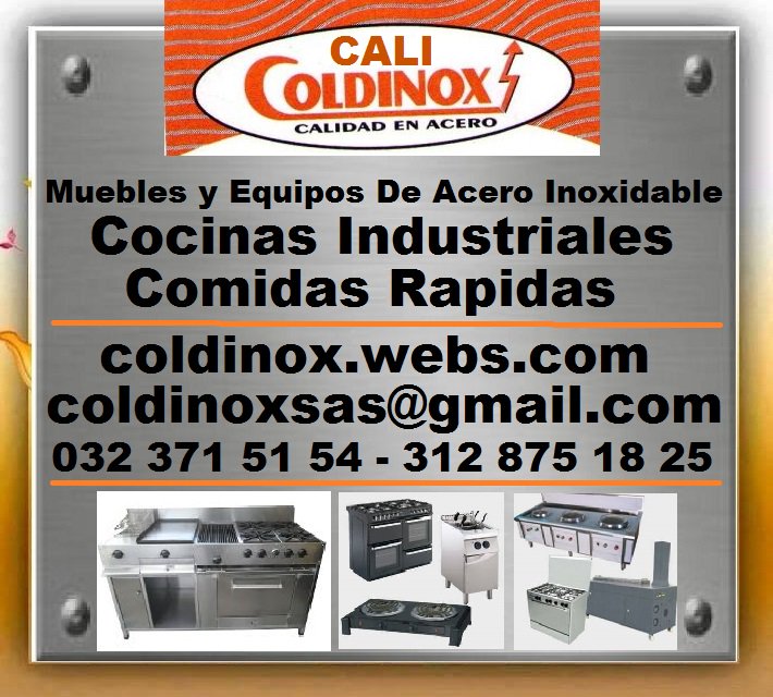 coldinox's tweet image. Cali, ACERO INOXIDABLE, Cocinas Industriales, Comidas Rapidas,  Freidoras, Marmitas,  Hornos, Estufas, Mesas, etc
