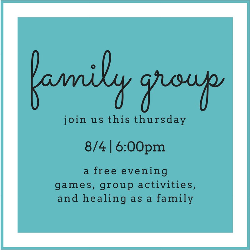 Family Group is tomorrow 6:00 - 8:00pm. Call 918-587-1200 or message us to reserve your spot!