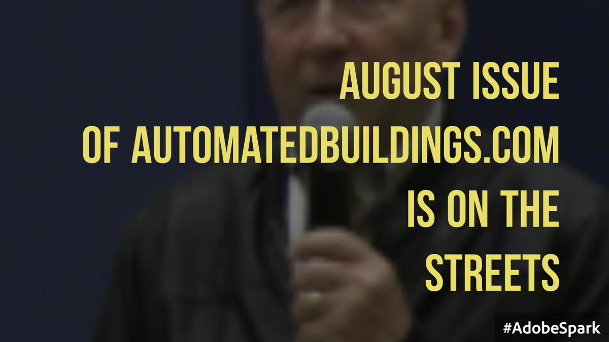 Ken Sinclair's August issue of Automated buildings.com is on the street ow.ly/EkdG302TR0o
