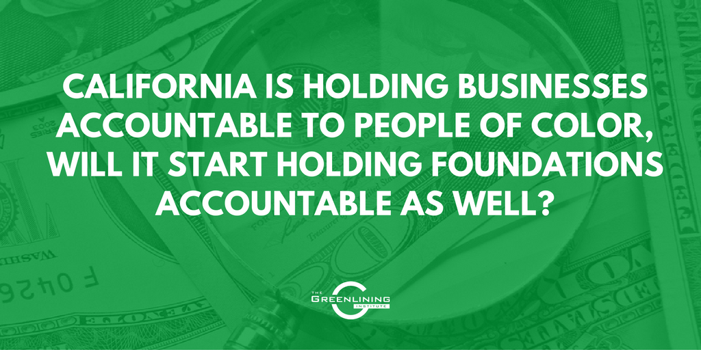 Greenlining's tweet photo. As it does w/ businesses, CA should hold foundations to diversity standards https://t.co/KlPrGCH7U4 https://t.co/XOzlGbWf80