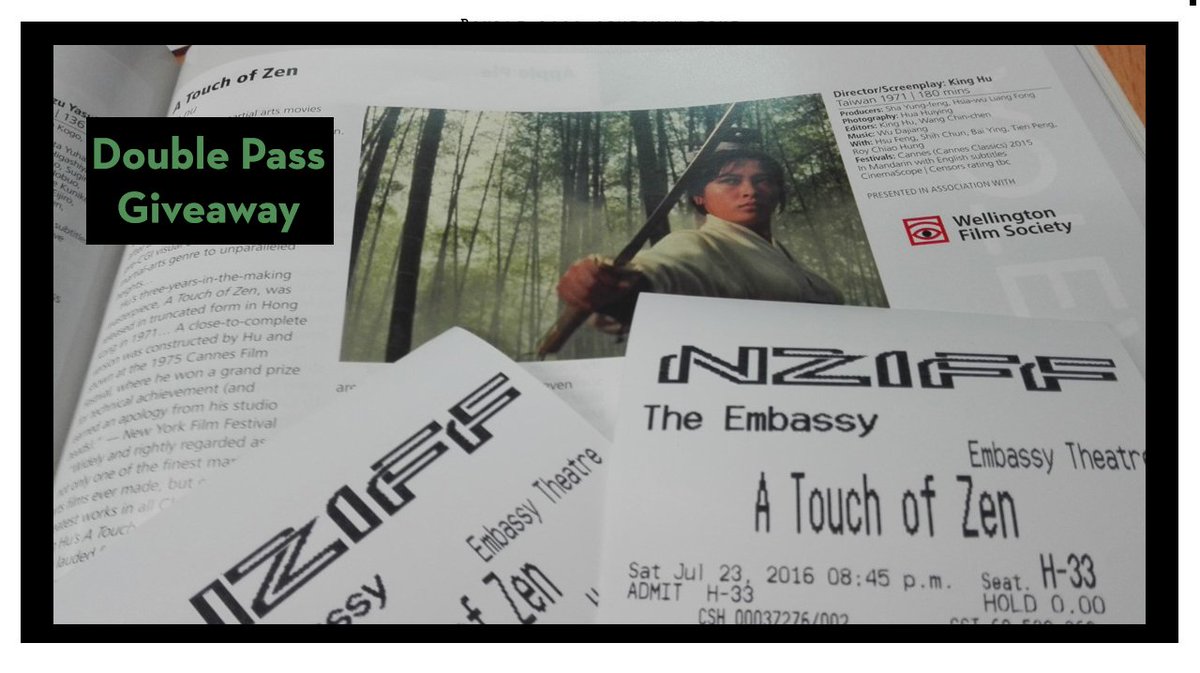 #giveaway Doublepass for Touch of Zen 8.45pm tonight. Playing as part of the #NZIFF follow us and retweet to enter.