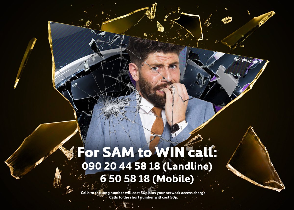 bigblagger's tweet photo. For SAM to WIN call ☎️ 090 20 44 58 18 or 📱 6 50 58 18 #BBUK #BBSam https://t.co/SksrToRvCM