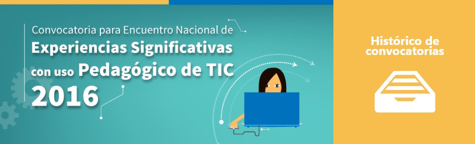 Experiencias Significativas con uso Pedagógico de TIC 2016

aprende.colombiaaprende.edu.co/experienciastic