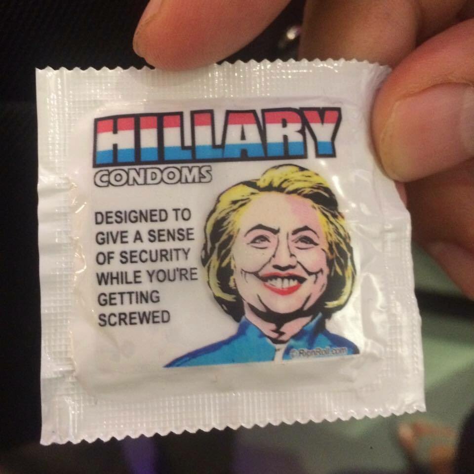 Hillary condoms. 