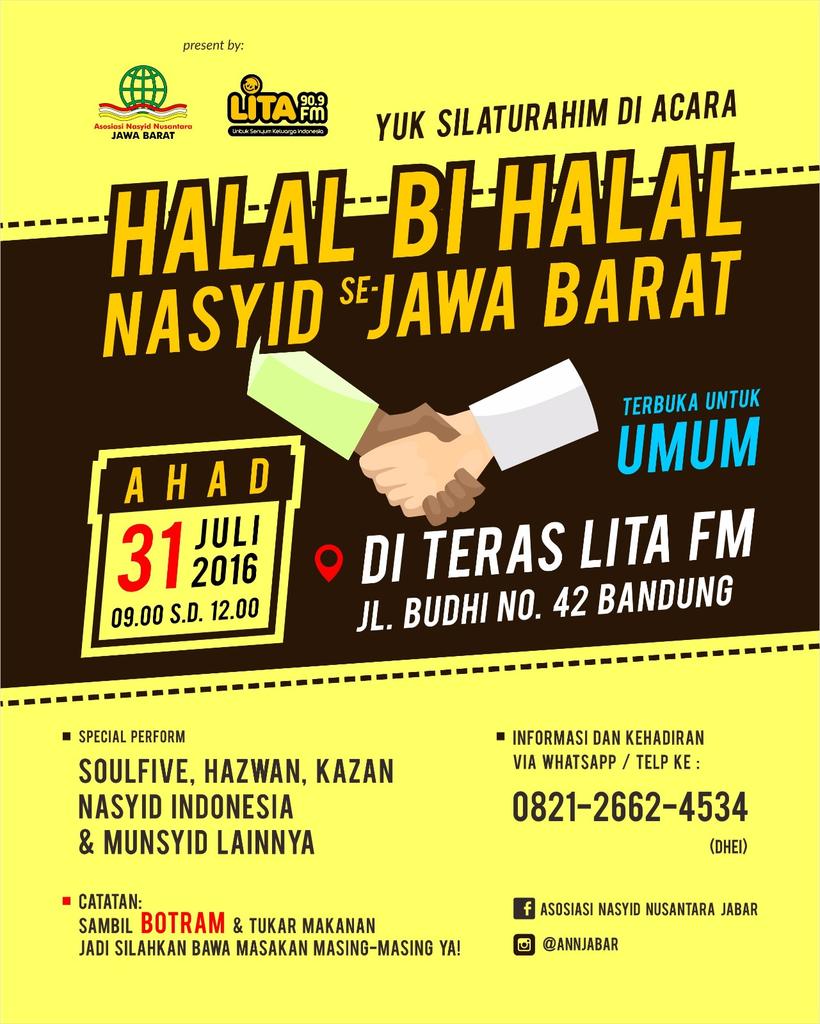 Halal Bi Halal Nasyid se-Jawa Barat | Ahad 31 Juli 2016 pukul 09.00-12.00 WIB | more info , baca diposter yaa 😉