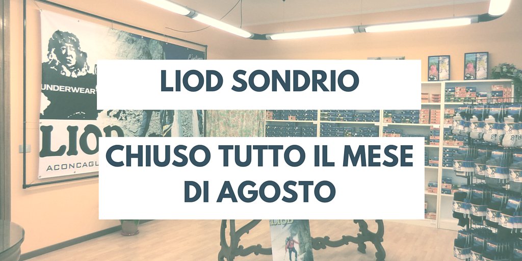 Liod_Lorain's tweet photo. Chiusura Estiva
Negozio #Liod di #Sondrio chiuso per tutto il mese di Agosto 2016.
Buone vacanze a tutti! https://t.co/2j8Yq2n84O