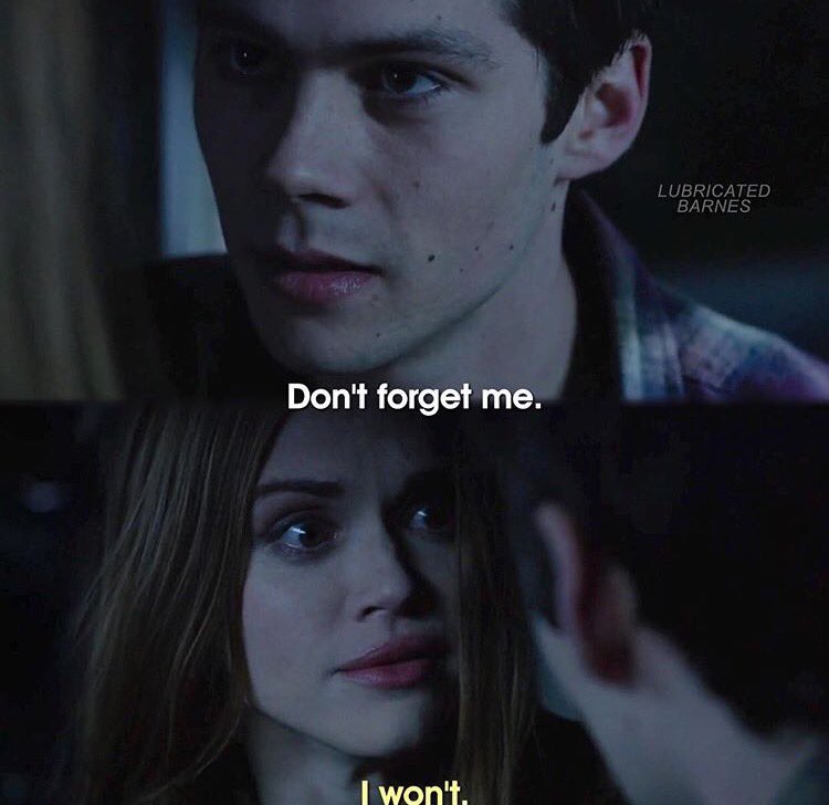 -Beni unutma.
-Unutmam.