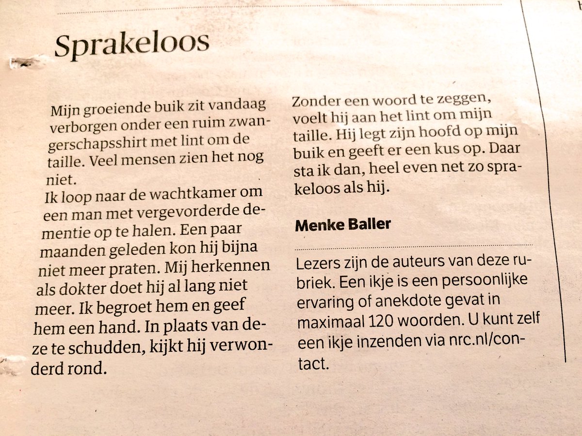 Sprakeloos "hij legt zijn hoofd op mijn buik &amp; geeft er een kus op"
#dementie #zwangerschap
Menke Baller <a href="/nrc/">NRC</a>