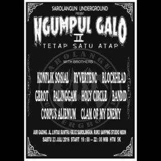 Tonight! Ngumpulgalo#9 TETAP SATU ATAP, at ruko sblh neon studio jln. Lintas sumatera Sarolangun, see u on the pit!