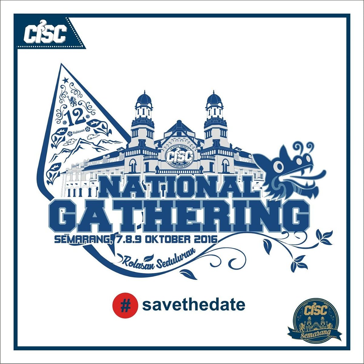 CISCdepok's tweet photo. Gathering Nasional CISC tanggal 7,8,9 Oktober 2016 diselenggarakan di Semarang @CISCsemarang #ThisIsCISC https://t.co/mVRz6CjofX