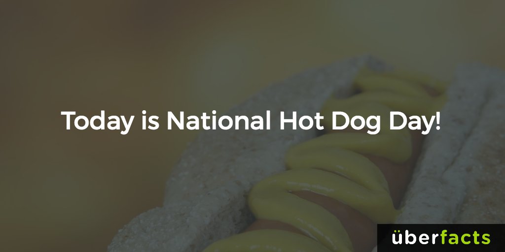 UberFacts's tweet photo. Happy National Hotdog Day! 

More UberFacts here: https://t.co/FjCvny6hNC https://t.co/adIyyfnAnS
