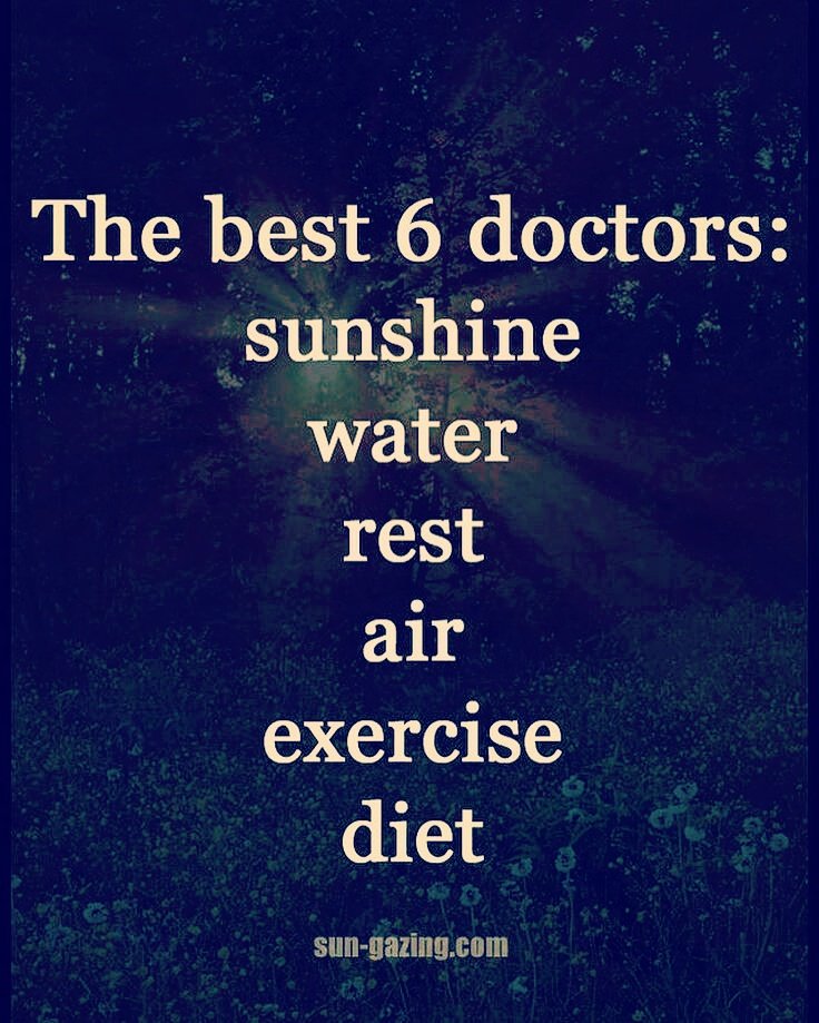 #best6doctors #sunshine #water #rest #air #excercise #diet #quote