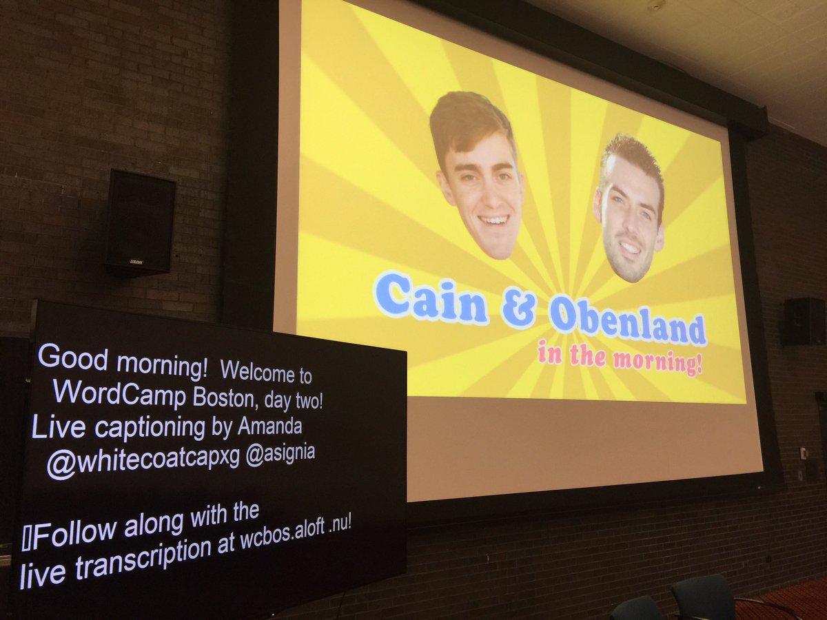 obenland's tweet photo. Good morning @WordCampBoston! Get ready for Cain &amp; Obenland, opening at 11:30 am! #coitm #wcbos https://t.co/q5pNApiZkC