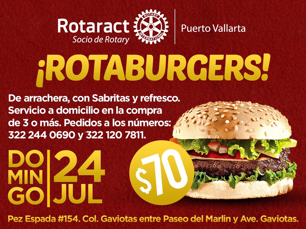Llegaron las #Rotaburguers a #PuertoVallarta :) con tu compra ayudas a la materialización de proyectos en pro de Vta