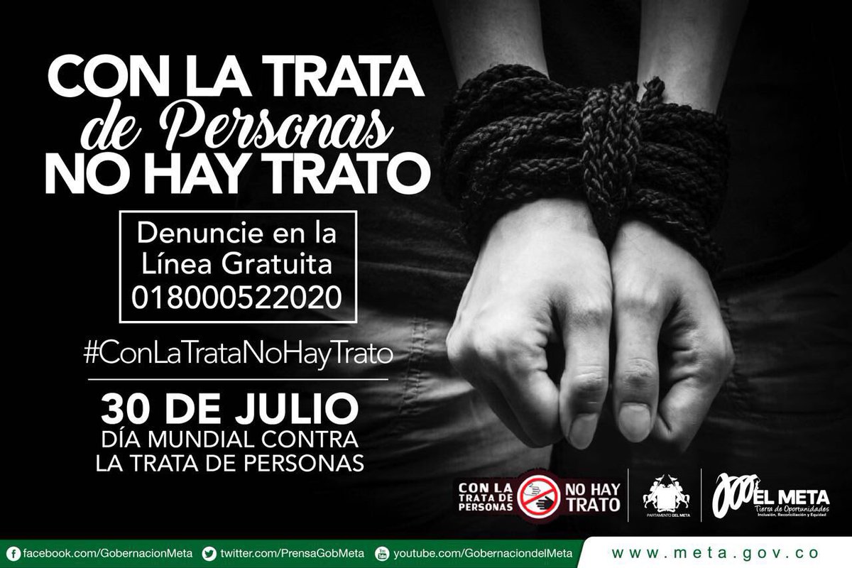 GobiernoMeta's tweet photo. #ConLaTrataNoHayTrato este 30 de julio día mundial contra la Trata de Personas #ElMetaTierradeOportunidades https://t.co/8qTKJyLntc