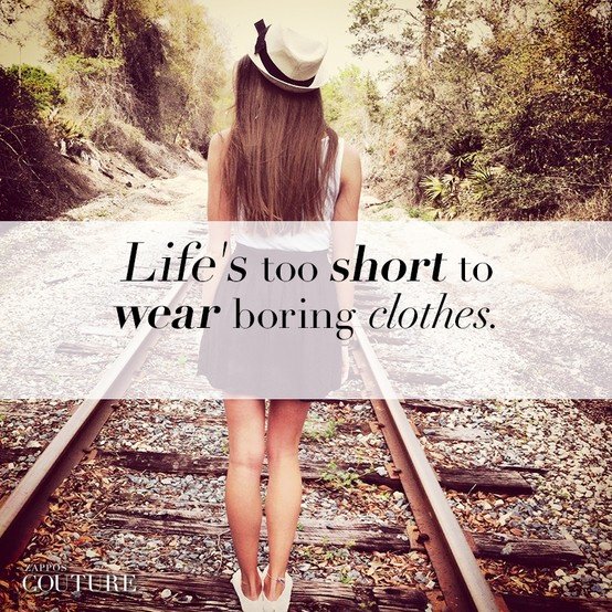 #FASHION: Life's too short to wear boring clothes