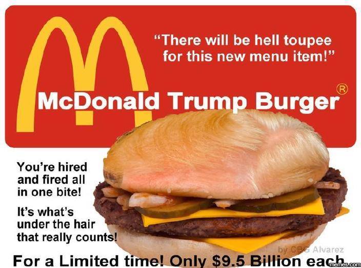 Tweets4Pay's tweet photo. View more ♥ go "LIKE" Fanpage Share Funny Pics: https://t.co/tONUoFviR7 - ✌ ( ◑‿◑)ɔ #ViaPic McDonald Trump burger... https://t.co/k0zE7oAzxo