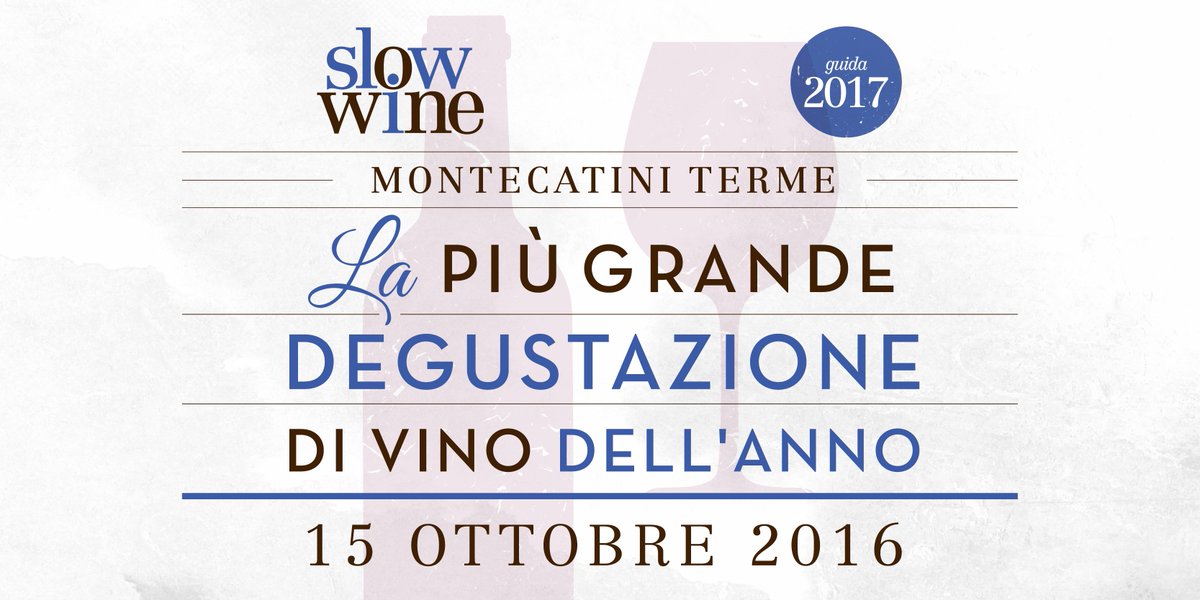 SlowFoodItaly's tweet photo. Montecatini Terme 15/10 – Slow Wine 2017: la degustazione + bella dell’anno è in vendita! https://t.co/4sEE03hV0X https://t.co/WpV3HjjKIM