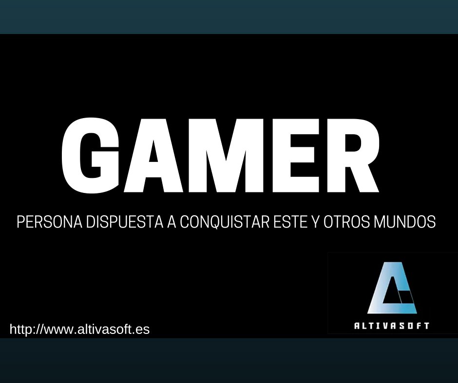 altivasoft's tweet photo. Nuestro concepto - Gamer: Persona dispuesta a conquistar este y otros mundos. 👍🏽
https://t.co/YaepZZg3y6 #gamersDev https://t.co/U3uEzitemK