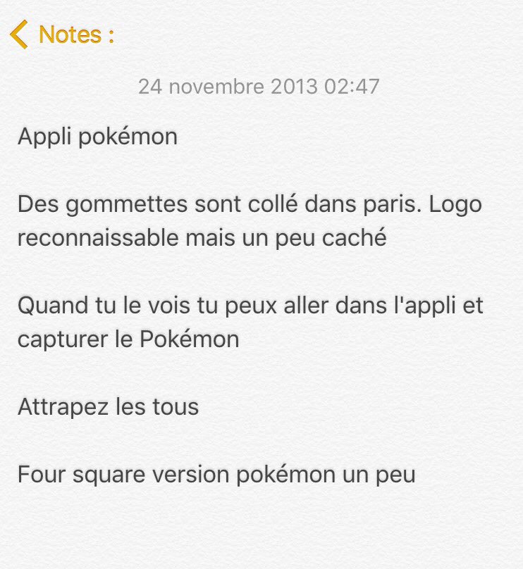 JulienJosselin's tweet photo. Quand j'avais (presque) l'idée de #PokémonGo en 2013. #ShowMeYourNotes https://t.co/1YvzCI1JUU