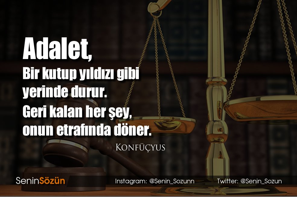 Adalet, bir kutup yıldızı gibi yerinde durur...

#Adalet #İyiHaftalar