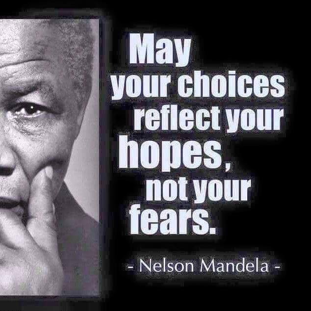May your choices reflect your #hopes, not your fears. #JoYTrain #SuccessTRAIN #Motivation  RT @sassypsy