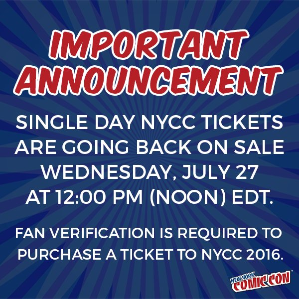 NY_Comic_Con's tweet photo. #NYCC Single day Tix on sale 7/27 at noon EDT. Fan Verification is required. Read our FAQ: https://t.co/i43UEpy1KY https://t.co/gxVWikA47H