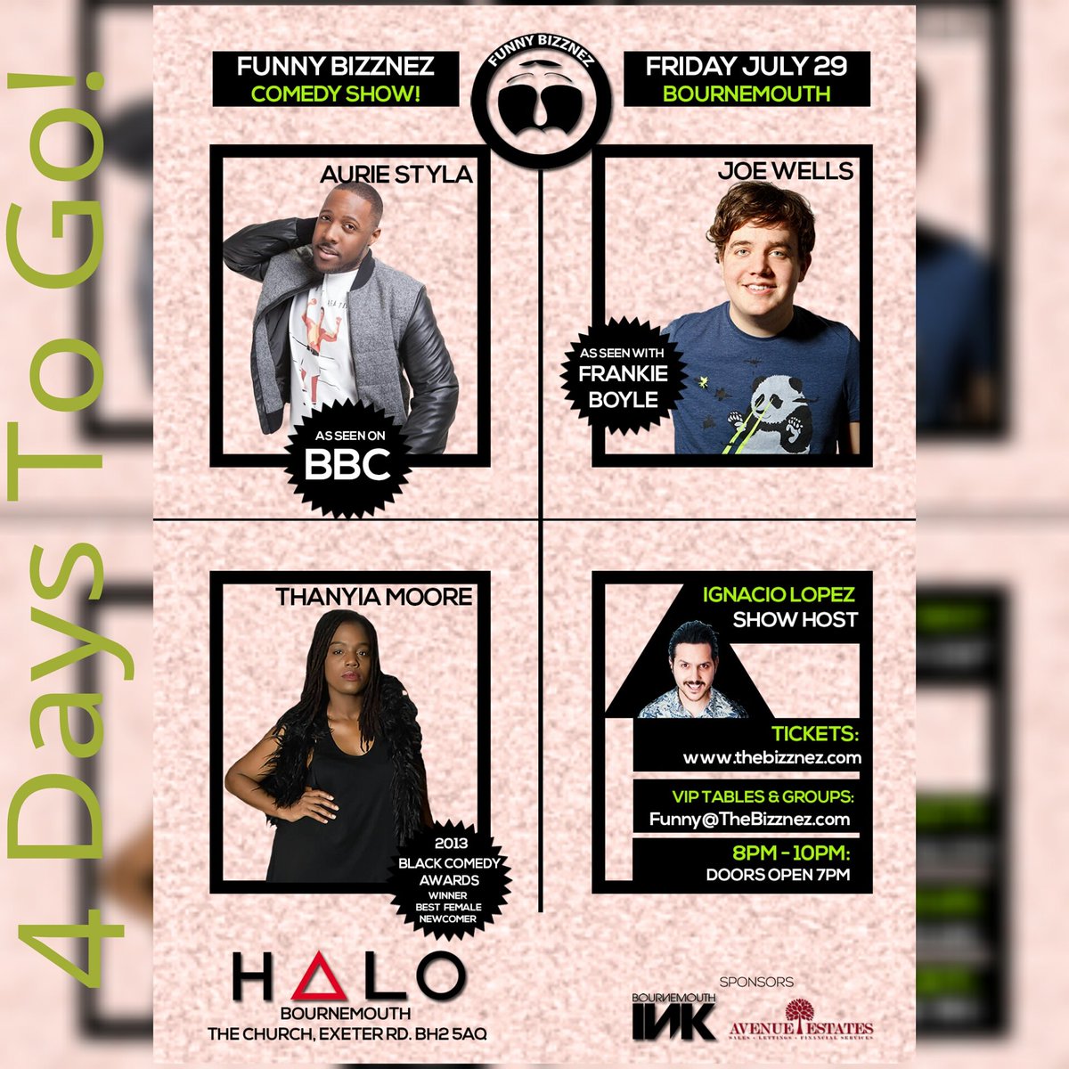 4 days, 12 tickets left online thebizznez.com to sell out! <a href="/FunnyBizznez/">Funny Bizznez</a> #Bournemouth at <a href="/halobournemouth/">Halo Bournemouth</a>