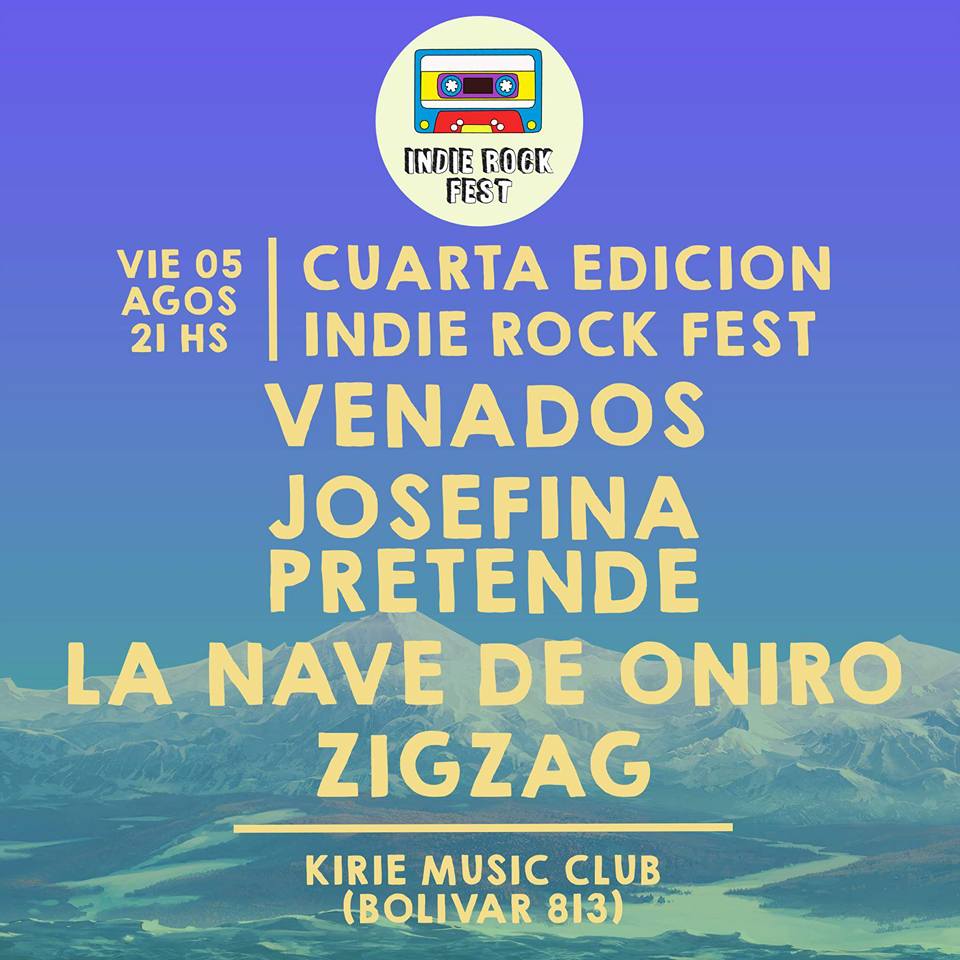 indierockfestar's tweet photo. #IndieRockFest El 5 de Agosto en @ClubKirie tocan ► @venadosoficial @josefinapretend @lanavedeoniro y Zigzag. https://t.co/mA9Eaxxi1M