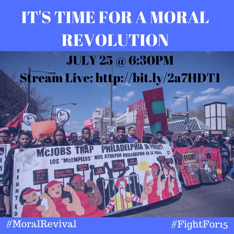 FightFor15PA's tweet photo. It's time for a #MoralRevival! Can't make it,don't worry.STREAM NOW: https://t.co/69dI1XupJS #FightFor15PA #DNCinPHL https://t.co/Vnqx87jSf0