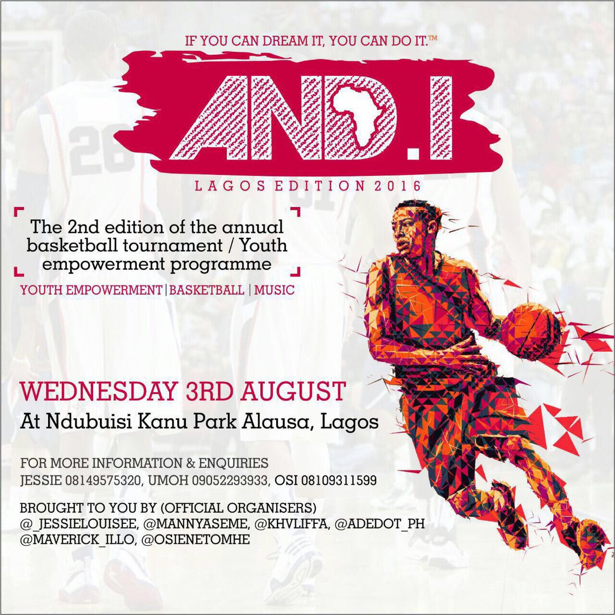 And1Africa_'s tweet photo. #AND2016
JULY 3RD
BASKETBALL | MUSIC | YOUTH EMPOWERMENT| https://t.co/MCwgP5mTih