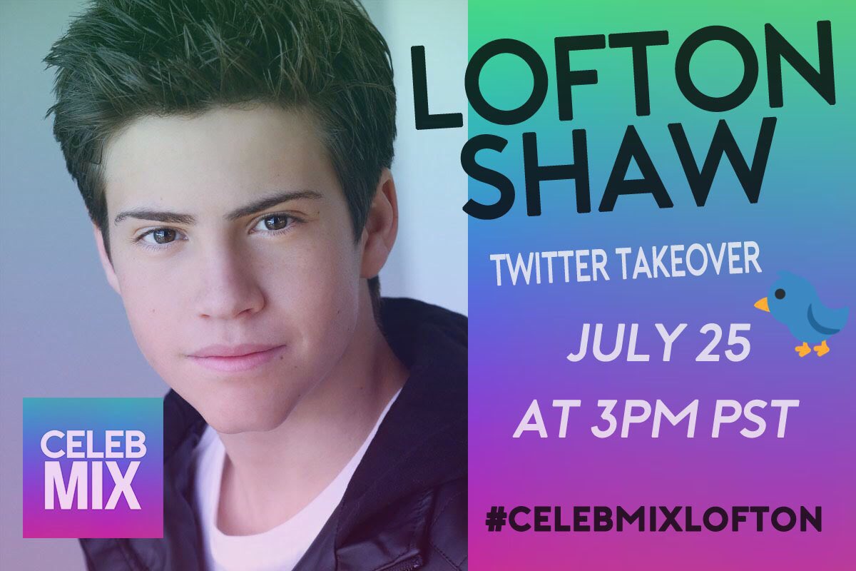 It's almost time for our #TwitterTakeover with <a href="/LoftonShaw/">Lofton Shaw</a>! Tweet questions for Lofton with hashtag #CelebMixLofton