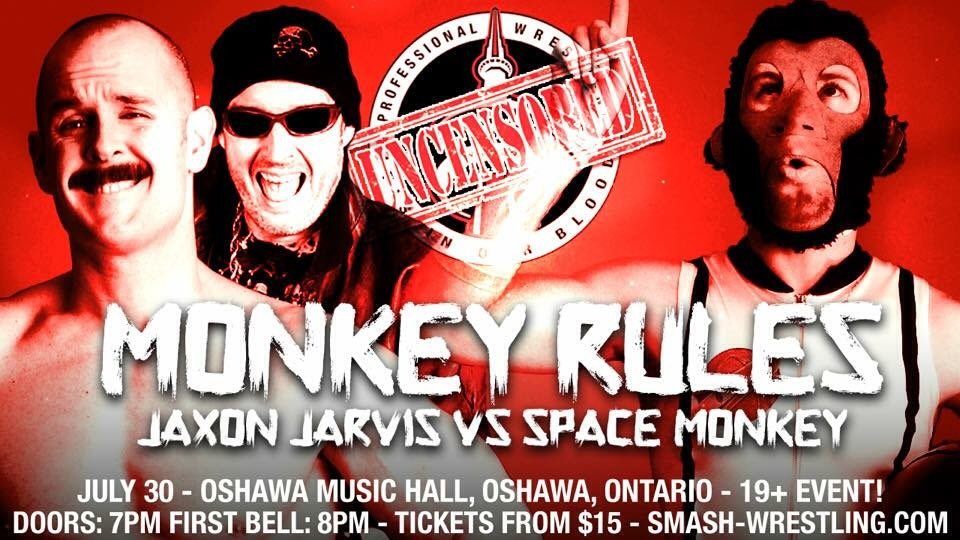 PWSpaceMonkey's tweet photo. 🚀🐒 #wrestling:
Thursday July 28 #Dunkirk, @MaximumForce1!
Saturday July 30 #Oshawa, @smashwrestling! #MonkeyRules!! https://t.co/r147aZ8syv