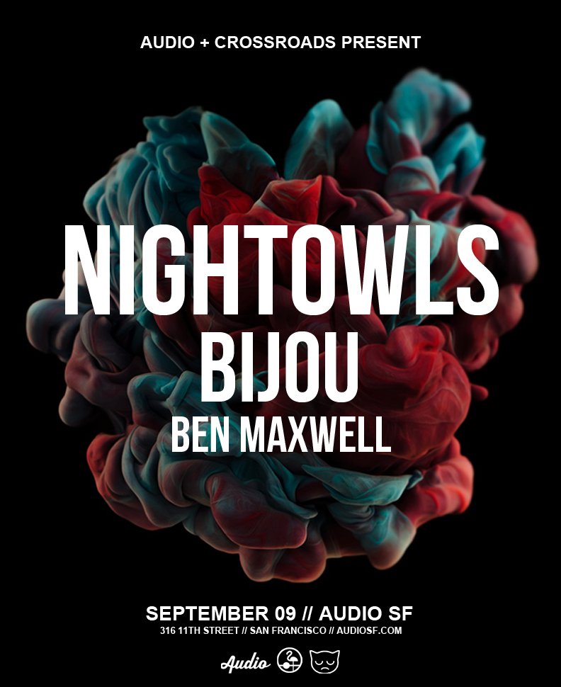 beautifulbuzzz's tweet photo. NEW SHOW! Sept 09 @nightowlsbass + @BijouOfficial1 + @benmaxwellmusic at @AudioSF tix ---> https://t.co/sGdXEZPVao https://t.co/KhDafY0kQP