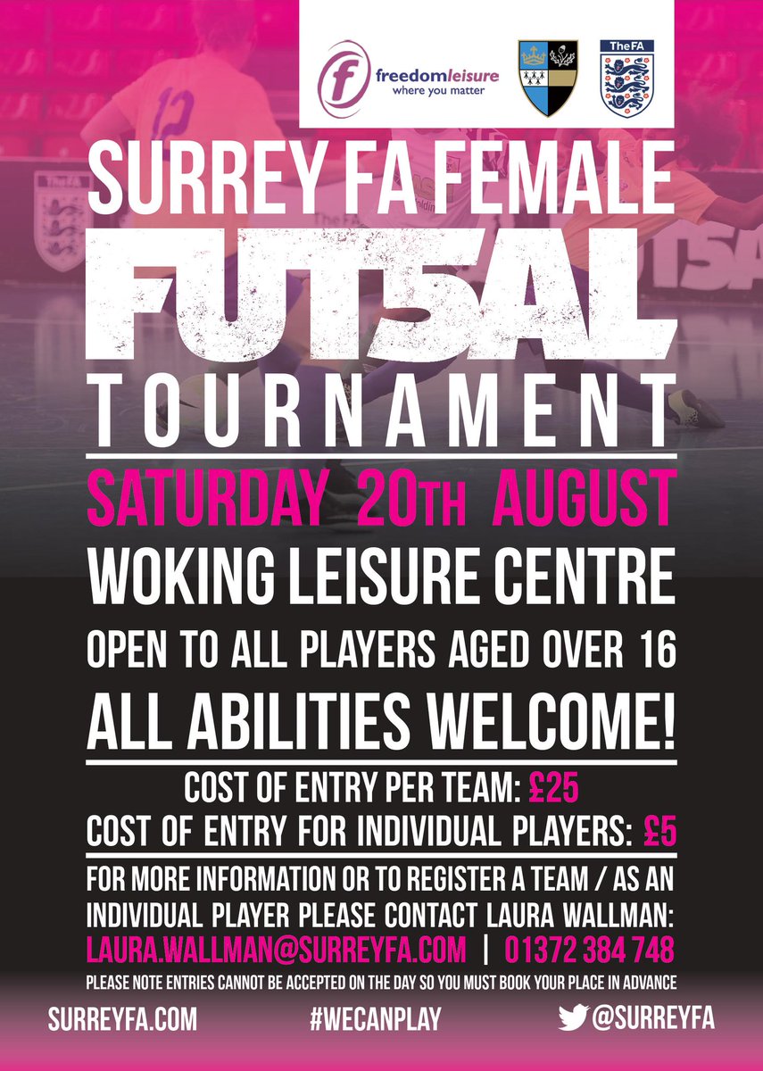 surreyfa's tweet photo. SURREY FA FEMALE #FUTSAL TOURNAMENT at @WokingLC confirmed for August 20th. Register as a player or as a team now! https://t.co/2HcmShFOAs