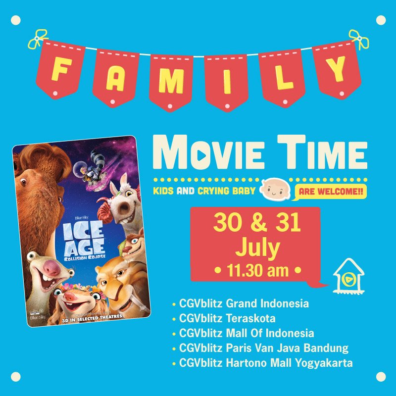 CGV_ID's tweet photo. Weekend ini (30 &amp; 31 Juli), #FamilyMovieTime kembali dengan film ICE AGE: COLLISION COURSE pukul 11.30 WIB. https://t.co/nv7AJQh4Fy