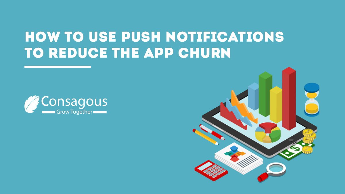 consagous's tweet photo. How to Use Push Notifications to Reduce the App Churn https://t.co/YCXBhHx3wZ #churning #apps #appmarketing #ASO https://t.co/26gYY3XQ7W