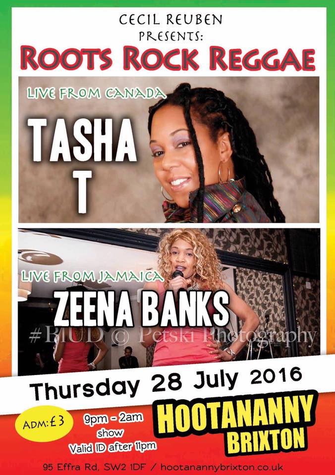 #CecilReuben @cecilreuben presents #TashaT & #ZeenaBanks @1zeenabanks performing live @HootanannyBrix Thur 28th July