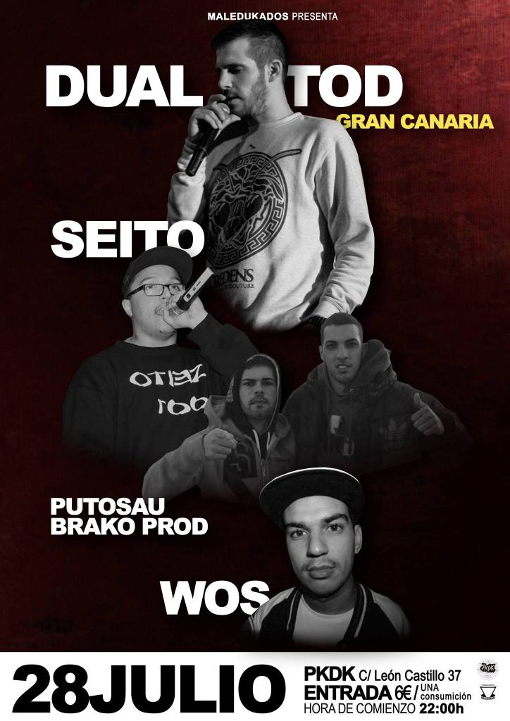 JUEVES 28/07 | Dual Tod - <a href="/SeitoCarpeDiem/">Seito Delavi</a>  - PutoSau - Brako Prod - <a href="/WosUGC/">Wos Las Palmas ∞</a>  #GranCanaria ow.ly/h9nw302AnQ8