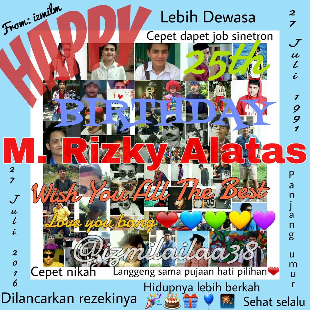 Babangnya rizkiers bertambah dewasa🎉 Wish you all the best #HBDRizkyAlatas #Rizkiers <a href="/Rizky27Alatas/">M.Rizky Alatas</a> <a href="/rizkierss_ofc/">Rizky Alatas Fanbase</a>.