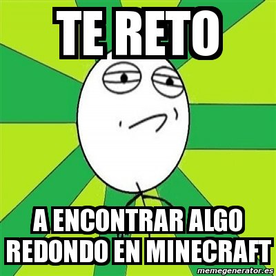 MinecraftWYT's tweet image. El mejor reto de todos los minecrafteros JAJA! #Reto #Retominecraft #Redondo #Minecraft Mods y mas en minecraftWorld