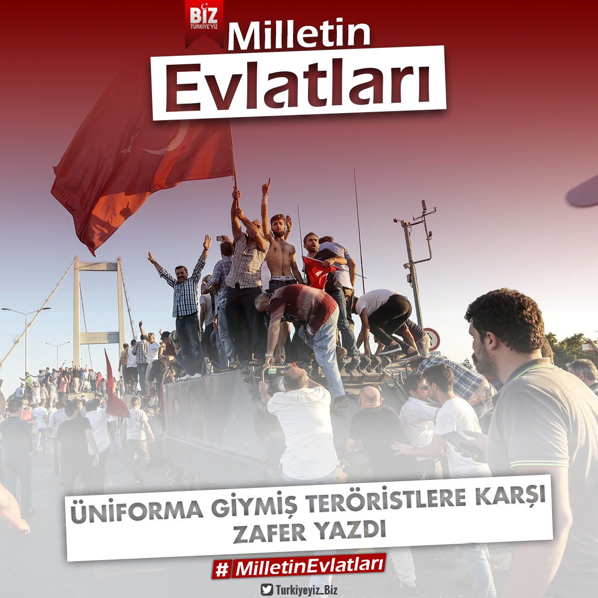 #MilletinEvlatları Üniforma giymiş teröristlere karşı zafer yazdı...