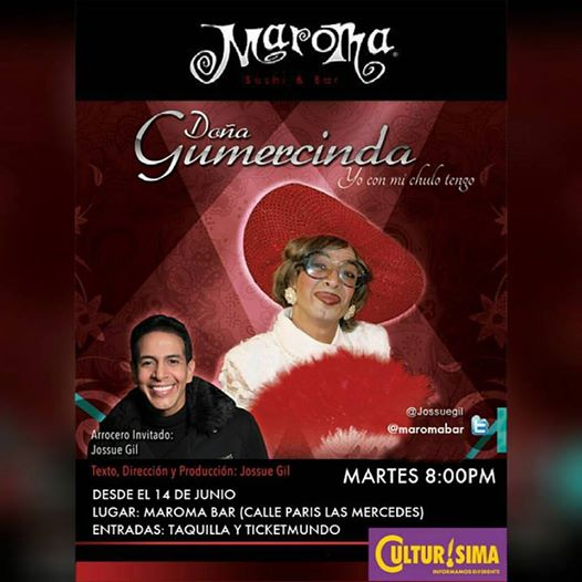 JOSSUEGIL's tweet photo. HOY #26Jul 
 ANOTATE!!!!!  
GUMERCINDA Y SU SHOS  
EN @MaromaBar   
MARTES 8:00 PM  
ENTRADAS: @TICKETMUNDO https://t.co/cLLLcZEros