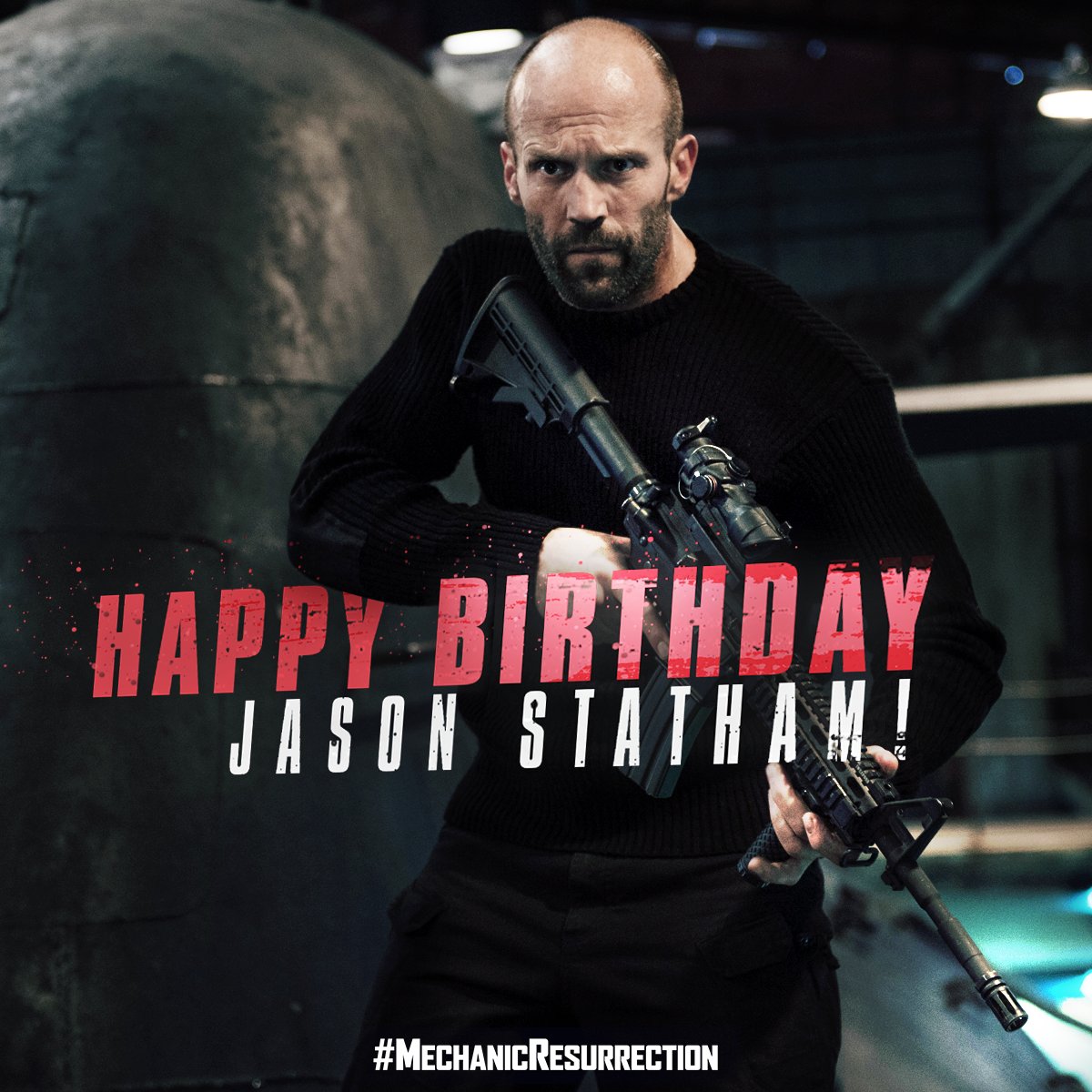 MechanicResurrection auf Twitter: „Happy birthday to the Mechanic himself,  Jason Statham. #MechanicResurrection https://t.co/5cSKkLUBew“ / Twitter